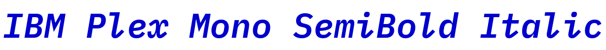 IBM Plex Mono SemiBold Italic fonte